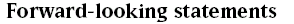 Forward-looking statements�